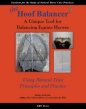 The Hoof Balancer: A Unique Tool for Balancing Equine Hooves